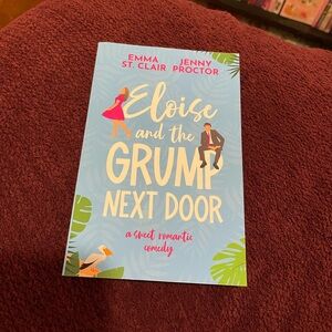 Eloise and the Grump Next Door by Emma St. Clair and Jenny Proctor